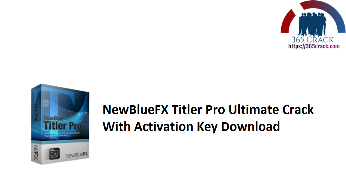 new blue titler pro open fx download